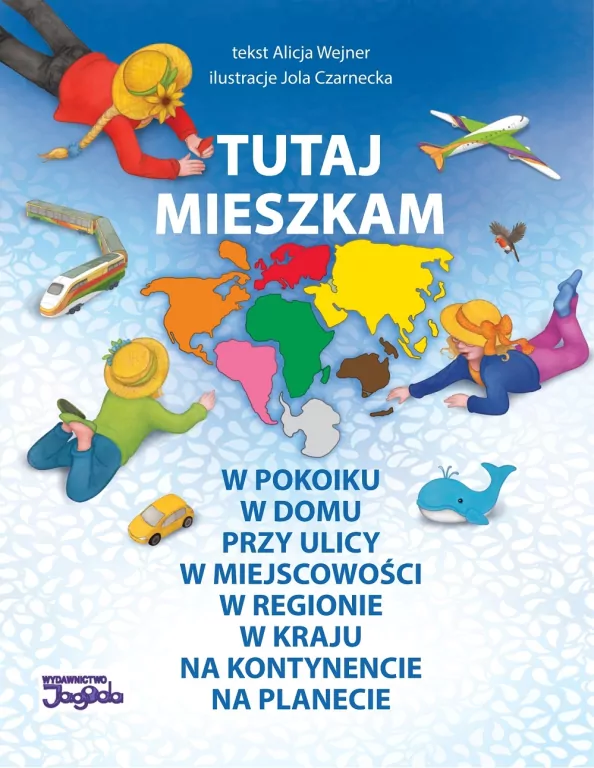 Tutaj mieszkam / Jagoda - tantis.pl