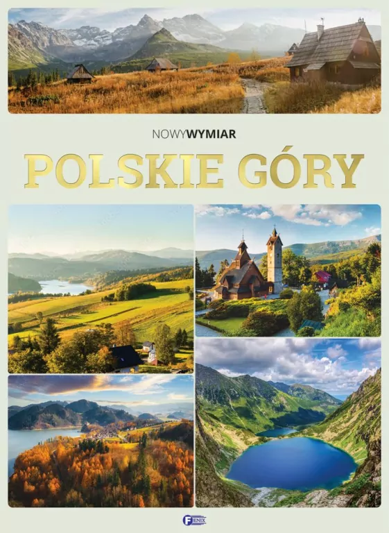 Polskie Góry. Nowy Wymiar - tantis.pl