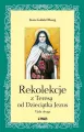 Rekolekcje z Teresą od Dzieciątka Jezus - tantis.pl