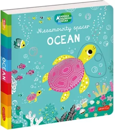 Ocean. Niesamowity spacer. Akademia mądrego dziecka - tantis.pl