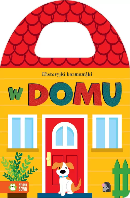 W domu. Historyjki harmonijki - tantis.pl