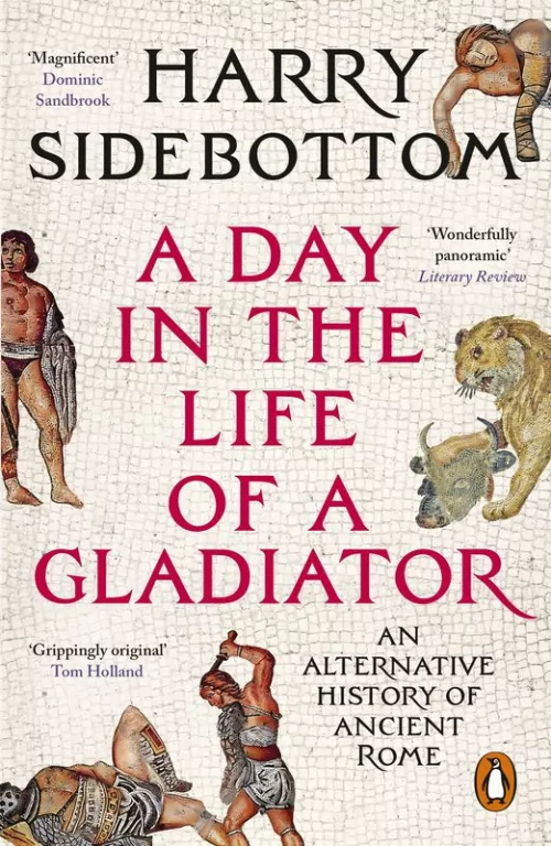 A Day in the Life of a Gladiator - tantis.pl