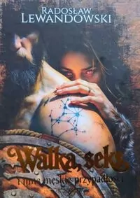 Walka, seks i inne męskie przypadłości TW - tantis.pl