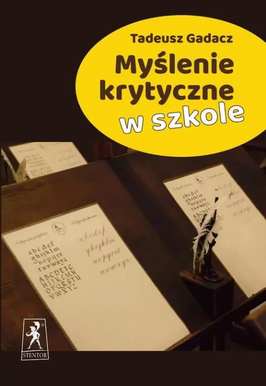 Myślenie krytyczne w szkole - tantis.pl
