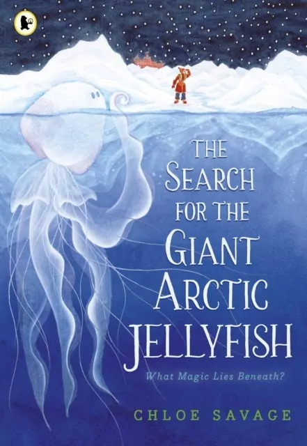 The Search for the Giant Arctic Jellyfish wer. angielska - tantis.pl