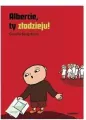 Albercie, ty złodzieju! Albert Albertson. Tom 16 - tantis.pl