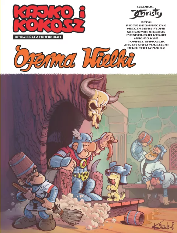 Oferma Wielki. Kajko i Kokosz. Opowieści z Mirmiłowa - tantis.pl