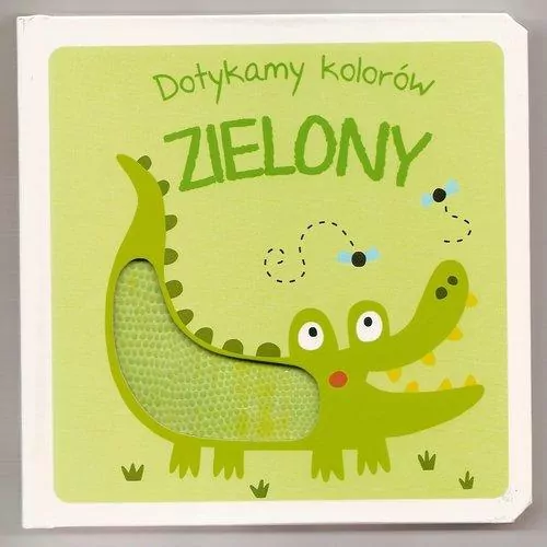 Zielony. Dotykamy kolorów - tantis.pl