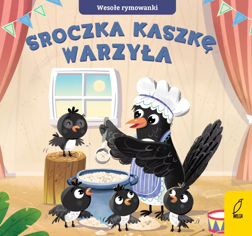 Sroczka kaszkę warzyła. Wesołe rymowanki - tantis.pl
