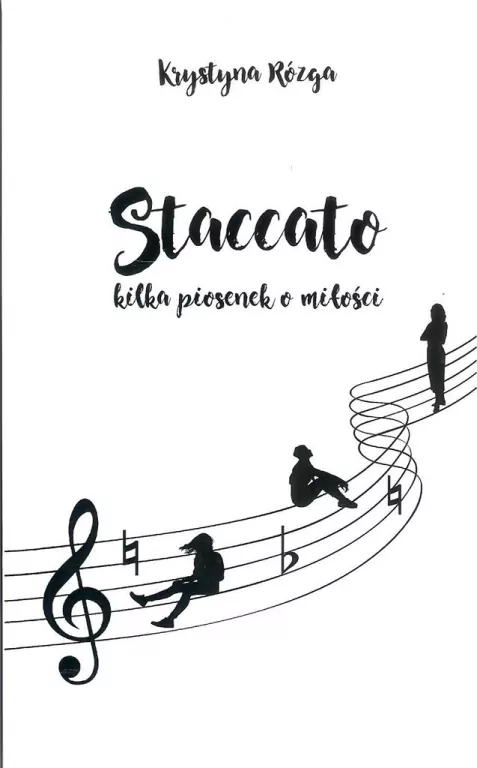 Staccato. Kilka piosenek o miłości - tantis.pl