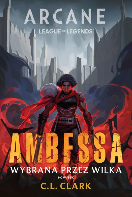 Ambessa. Wybrana przez wilka. Arcane League of Legends - tantis.pl