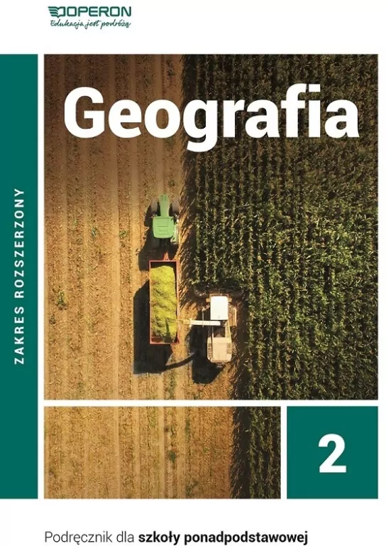 Geografia 2. Podręcznik dla szkoły ponadpodstawowej. Zakres rozszerzony - tantis.pl