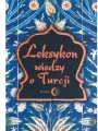 Leksykon wiedzy o Turcji - tantis.pl