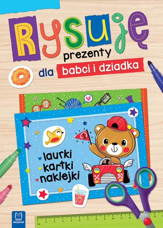 Rysuję prezenty dla babci i dziadka. Laurki, kartki, naklejki - tantis.pl