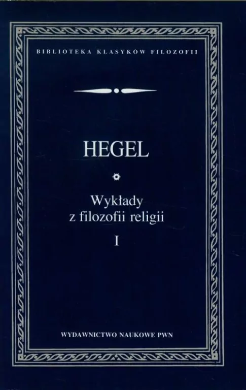 Wykłady z filozofii religii Tom 1 - tantis.pl