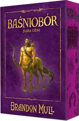 Plaga cieni. Baśniobór. Tom 3 (barwione brzegi)