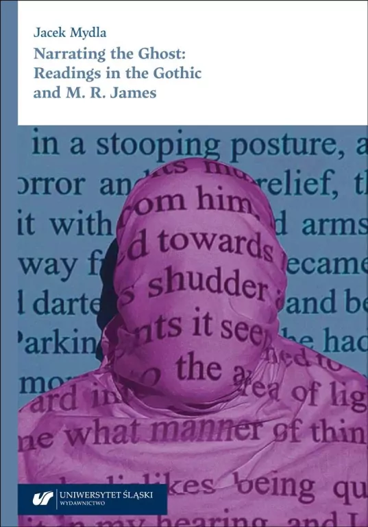 Narrating the Ghost: Readings in the Gothic and.. - tantis.pl