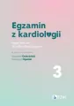 Egzamin z kardiologii. Tom 3 - tantis.pl