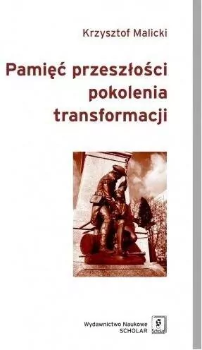 Pamięć przeszłości pokolenia transformacji - tantis.pl