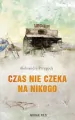 Czas nie czeka na nikogo - tantis.pl