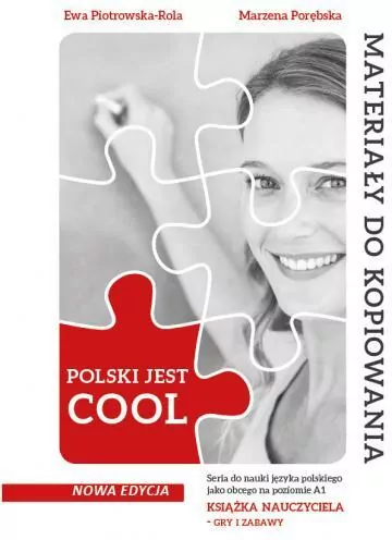 Polski jest Cool 1 Książka nauczyciela Gry i zabawy - tantis.pl