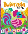Zwierzęta na wsi. Książeczka z miękkim filcem - tantis.pl