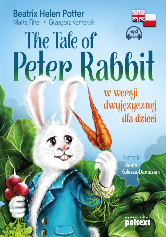 The Tale of Peter Rabbit w wersji dwujęzycznej dla dzieci - tantis.pl