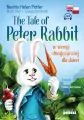 The Tale of Peter Rabbit w wersji dwujęzycznej dla dzieci - tantis.pl