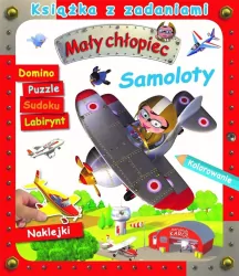 Samoloty. Mały chłopiec. Książka z zadaniami