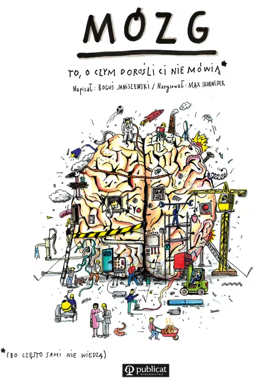 Mózg. To, o czym dorośli Ci nie mówią - tantis.pl