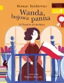 Wanda, bojowa panna. O Wandzie Krahelskiej. Czytam sobie. Poziom 1 - tantis.pl