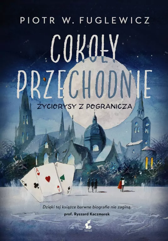 Cokoły przechodnie. Życiorysy z pogranicza - tantis.pl