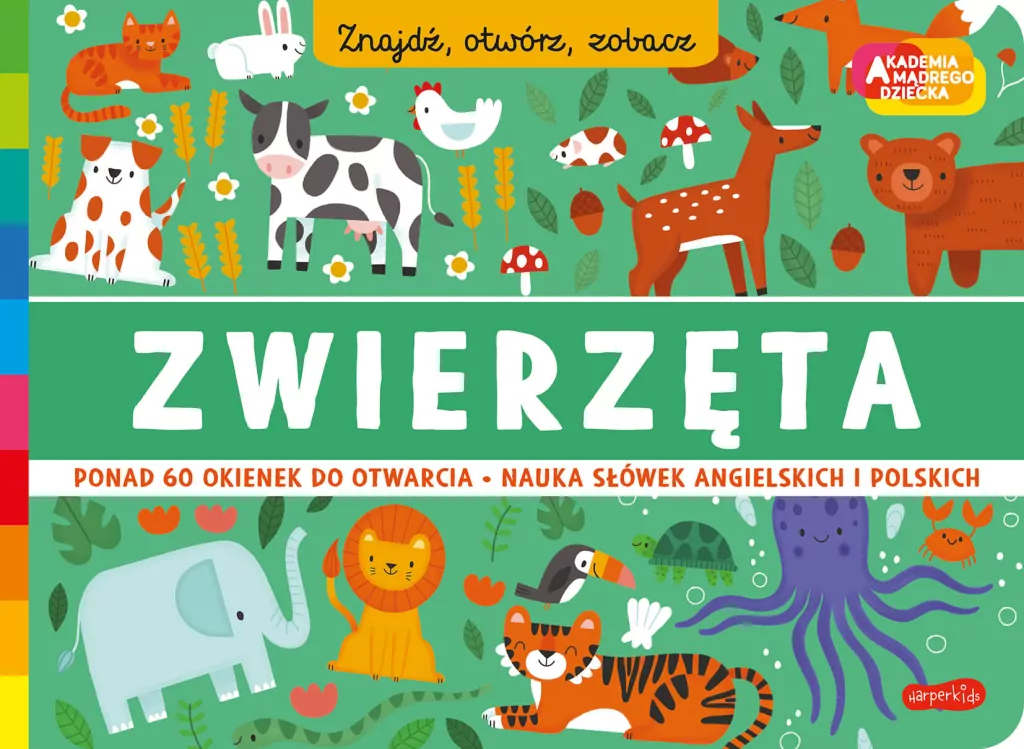 Zwierzęta. Znajdź, otwórz, zobacz. Akademia Mądrego Dziecka - tantis.pl