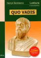 Quo vadis. Wydanie z opracowaniem i streszczeniem - tantis.pl