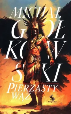 Pierzasty wąż. Świat we krwi. Tom 1