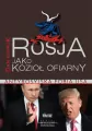Rosja jako Kozioł Ofiarny. Antyrosyjska fobia USA - tantis.pl