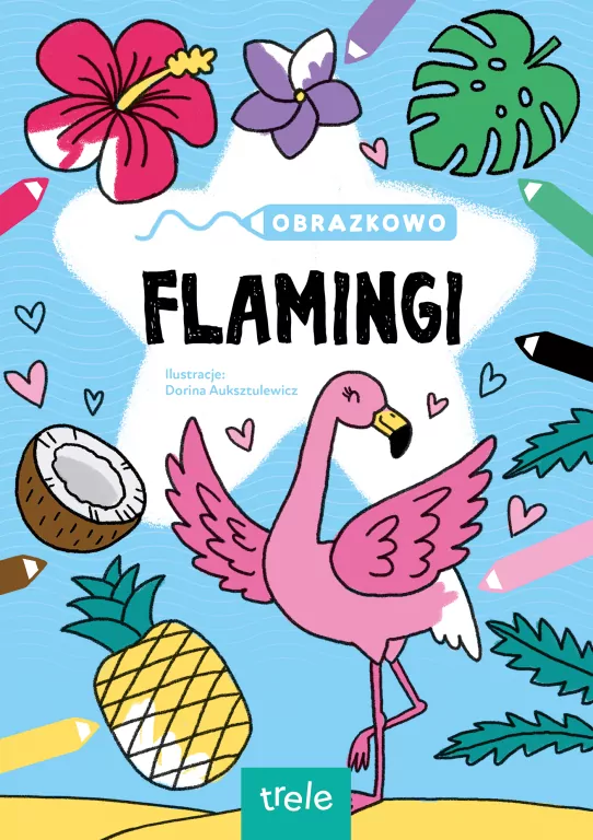 Obrazkowo. Flamingi. Obrazkowo - tantis.pl