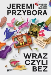 Wraz czyli bez. Opowiadania i listy z krainy nonsensu
