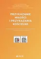 Przykazanie miłości i przykazania kościelne - tantis.pl