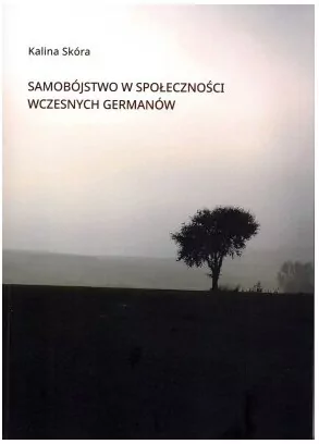 Samobójstwo w społeczności wczesnych Germanów - tantis.pl