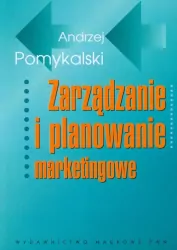 Zarządzanie i planowanie marketingowe