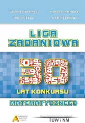Liga zadaniowa. 30 lat konkursu matematycznego