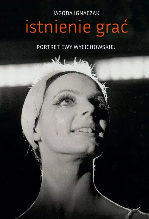 Istnienie grać Portret Ewy Wycichowskiej - tantis.pl