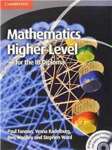 Mathematics for the IB Diploma. Mathematics Higher Level - tantis.pl