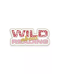 Przypinka Tantis- Wild About Reading