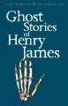 Ghost Stories of Henry James - tantis.pl