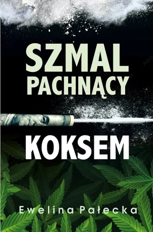 Szmal pachnący koksem - tantis.pl
