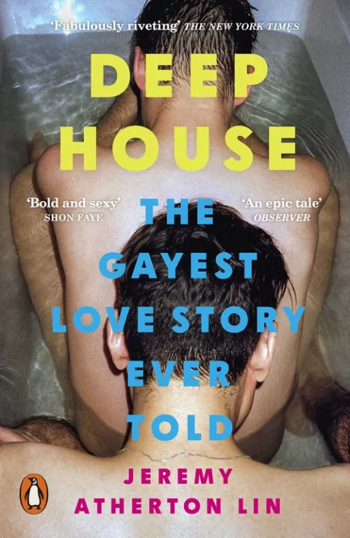 Deep House. The Gayest Love Story Ever Told - tantis.pl