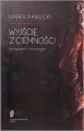 Wyjście z ciemności. Opowieści onkologa - tantis.pl