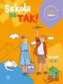 Szkoła na tak. Podręcznik. Klasa 1. Cześć 4. Edukacja wczesnoszkolna - tantis.pl